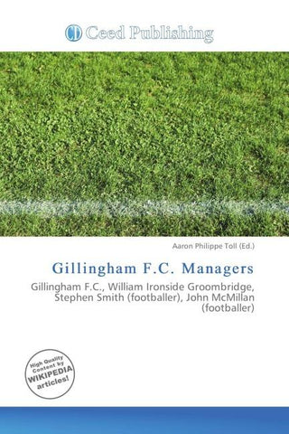 Gillingham F.C. Managers