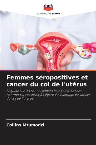 Femmes séropositives et cancer du col de l'utérus