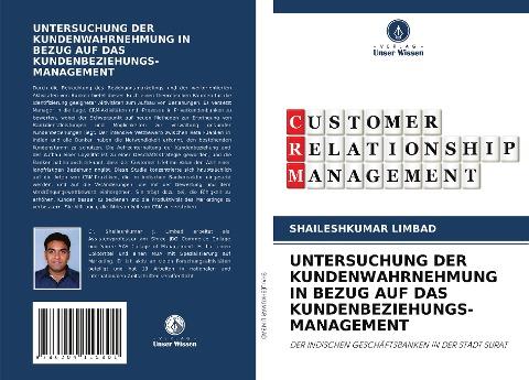UNTERSUCHUNG DER KUNDENWAHRNEHMUNG IN BEZUG AUF DAS KUNDENBEZIEHUNGS- MANAGEMENT