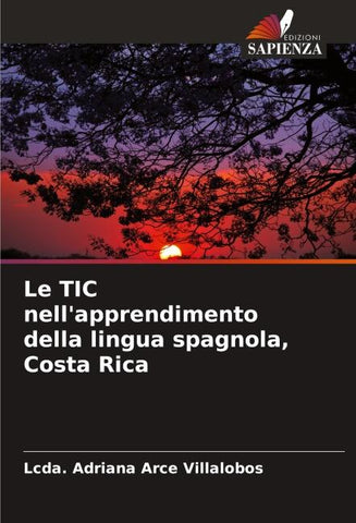 Le TIC nell'apprendimento della lingua spagnola, Costa Rica