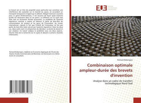 Combinaison optimale ampleur-durée des brevets d'invention