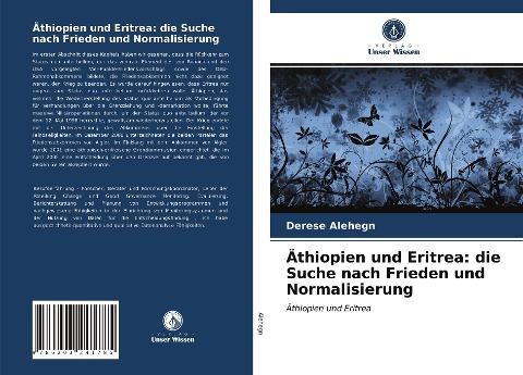 Äthiopien und Eritrea: die Suche nach Frieden und Normalisierung