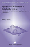 Optimization Methods for a Stakeholder Society