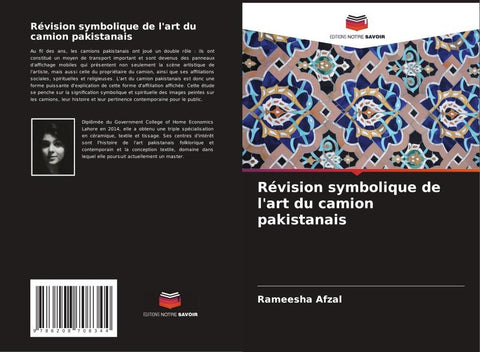 Révision symbolique de l'art du camion pakistanais
