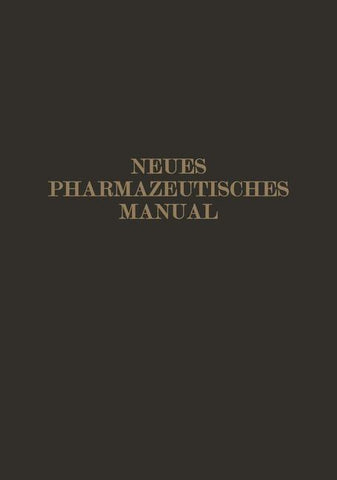 Neues Pharmazeutisches Manual