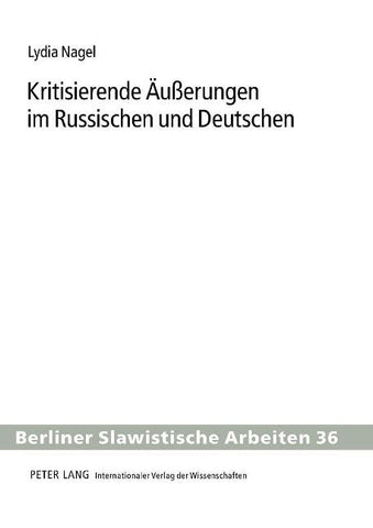 Kritisierende Aeußerungen im Russischen und Deutschen