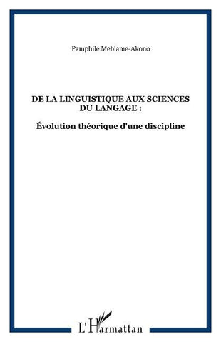 De la Linguistique aux Sciences du Langage :