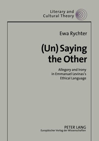 (Un)Saying the Other