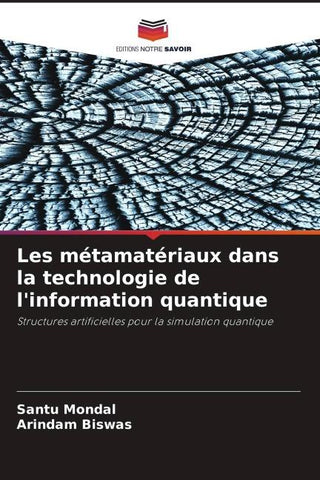 Les métamatériaux dans la technologie de l'information quantique