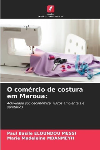 O comércio de costura em Maroua: