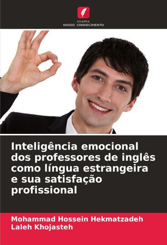 Inteligência emocional dos professores de inglês como língua estrangeira e sua satisfação profissional