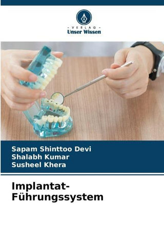 Implantat-Führungssystem
