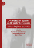 Civil Protection Systems and Disaster Governance