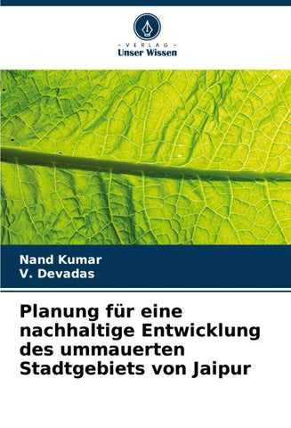 Planung für eine nachhaltige Entwicklung des ummauerten Stadtgebiets von Jaipur
