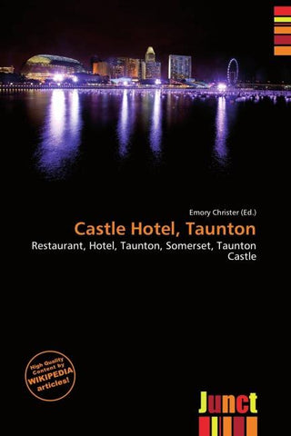 Castle Hotel, Taunton