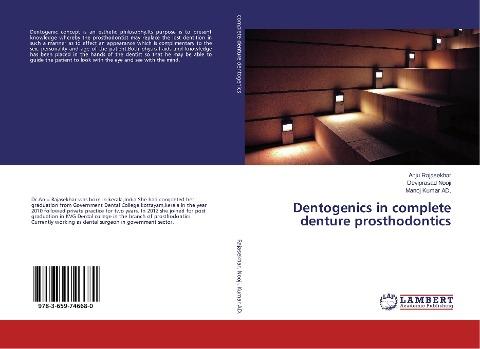Dentogenics in complete denture prosthodontics