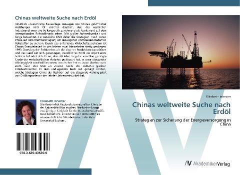Chinas weltweite Suche nach Erdöl