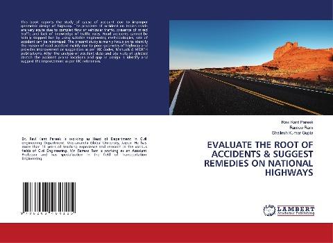 EVALUATE THE ROOT OF ACCIDENTS & SUGGEST REMEDIES ON NATIONAL HIGHWAYS