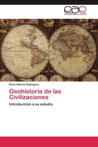 Geohistoria de las Civilizaciones