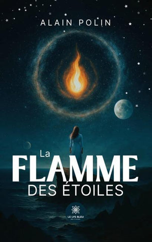 La flamme des étoiles