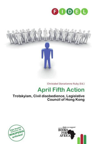 April Fifth Action