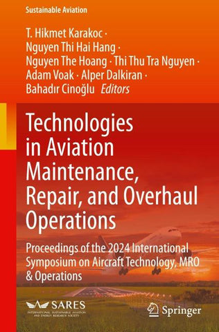 Technologies in Aviation Maintenance, Repair, and Overhaul Operations