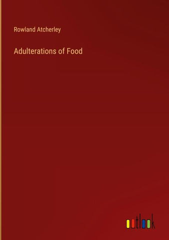 Adulterations of Food