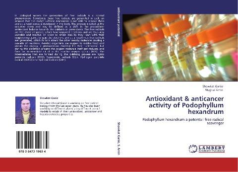 Antioxidant & anticancer activity of Podophyllum hexandrum