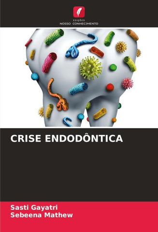 CRISE ENDODÔNTICA