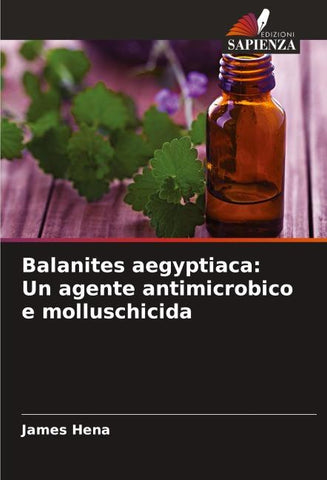 Balanites aegyptiaca: Un agente antimicrobico e molluschicida