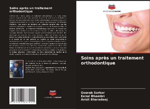 Soins après un traitement orthodontique