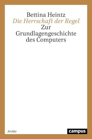 Die Herrschaft der Regel