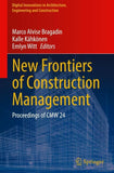 New Frontiers of Construction Management