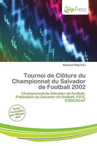 Tournoi de Clôture du Championnat du Salvador de Football 2002