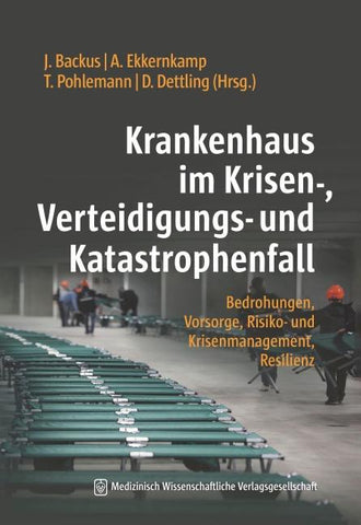 Krankenhaus im Krisen-, Verteidigungs- und Katastrophenfall