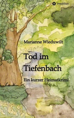 Tod im Tiefenbach