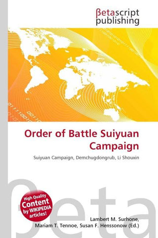 Order of Battle Suiyuan Campaign