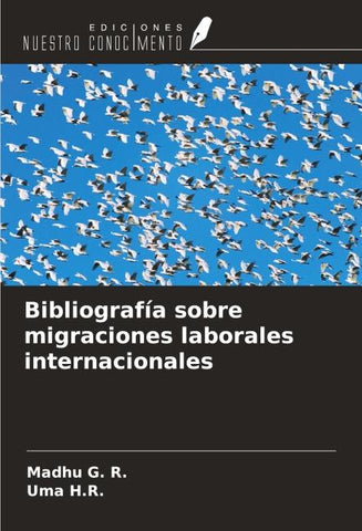 Bibliografía sobre migraciones laborales internacionales