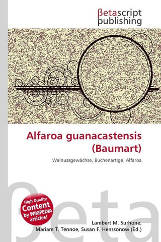 Alfaroa guanacastensis (Baumart)