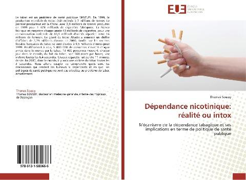 Dépendance nicotinique: réalité ou intox