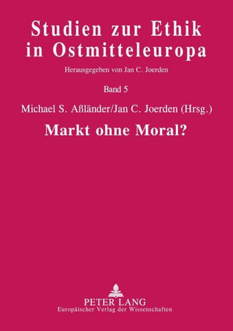 Markt ohne Moral?