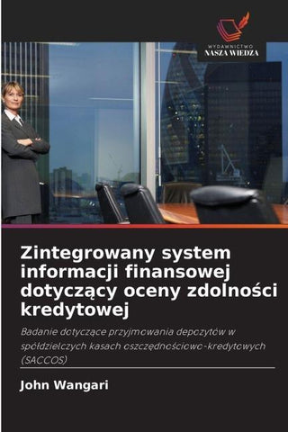 Zintegrowany system informacji finansowej dotycz¿cy oceny zdolno¿ci kredytowej