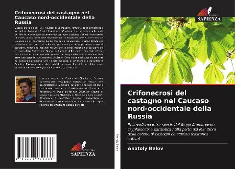 Crifonecrosi del castagno nel Caucaso nord-occidentale della Russia
