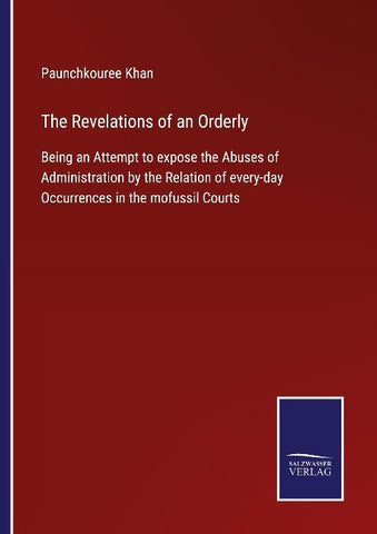 The Revelations of an Orderly