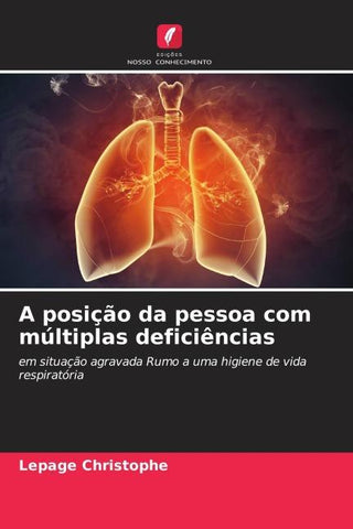 A posição da pessoa com múltiplas deficiências