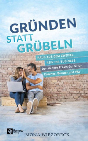 Gründen statt Grübeln