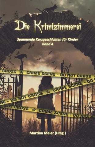 Die Krimizimmerei - Inspektor Papierfresserchen ermittelt wieder