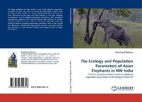 The Ecology and Population Parameters of Asian Elephants in NW India
