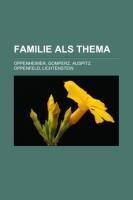 Familie als Thema