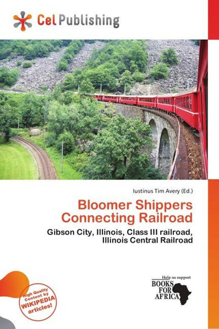 Bloomer Shippers Connecting Railroad